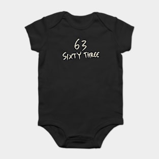 Hand Drawn Letter Number 63 sixty three Baby Bodysuit